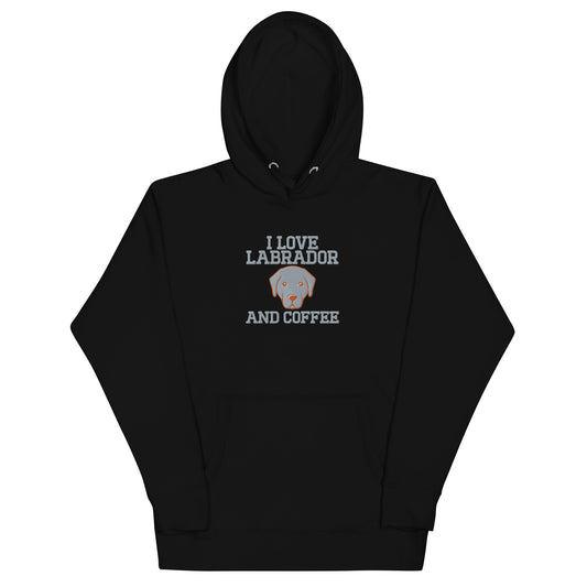 I Love Labrador and Coffee  Hoodie